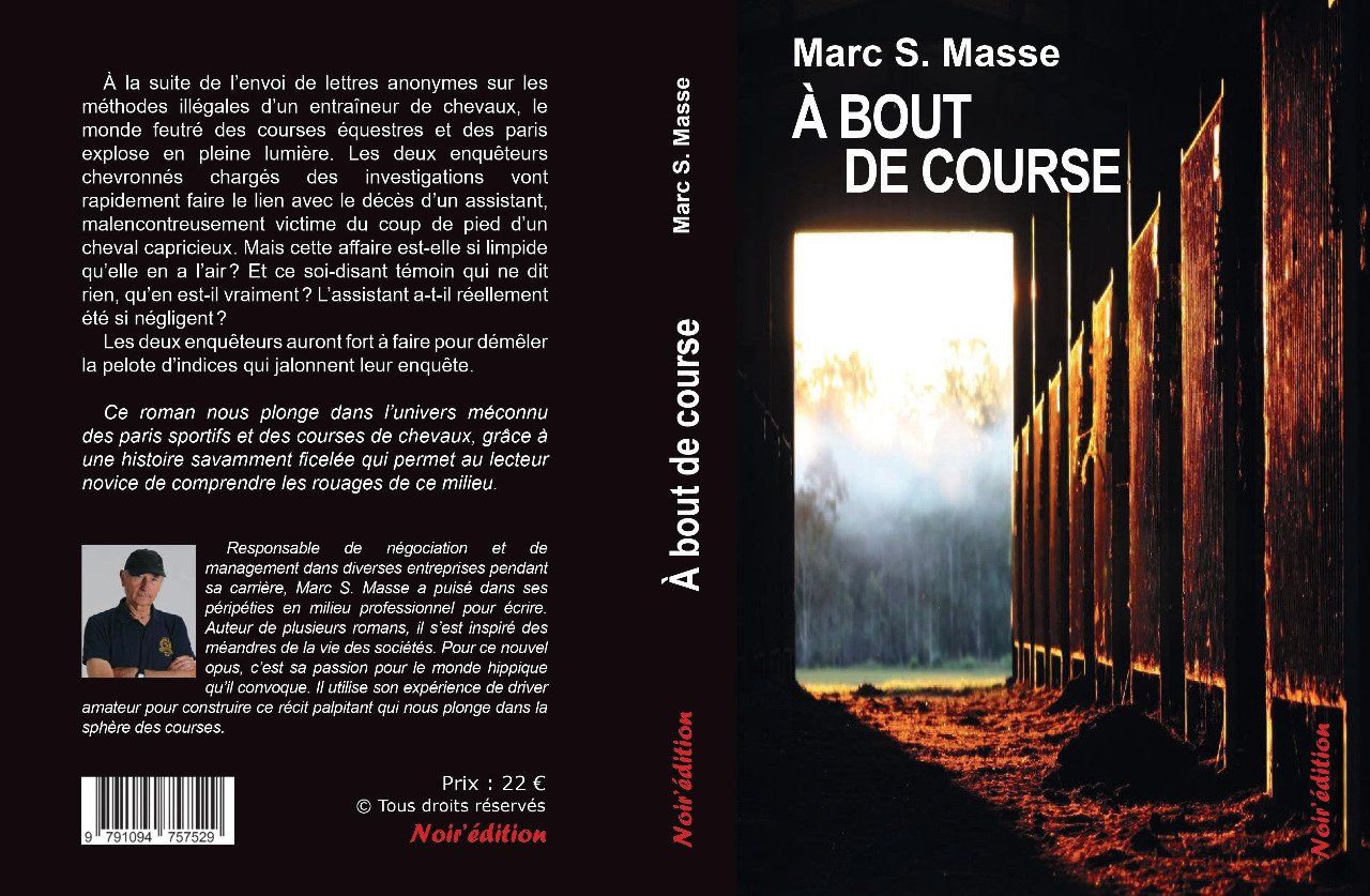 À BOUT DE COURSE de Marc S. Masse