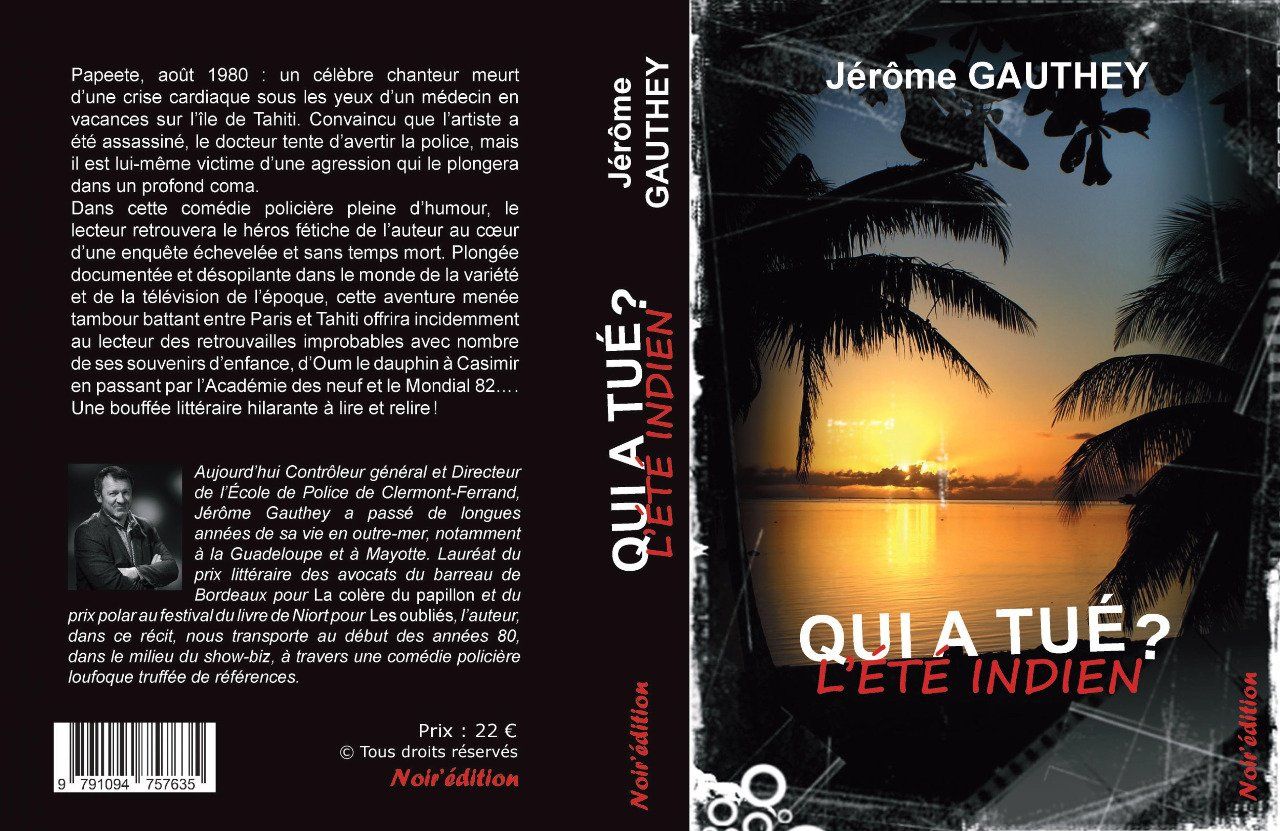 QUI A TUÉ L'ÉTÉ INDIEN ? de Jérôme Gauthey