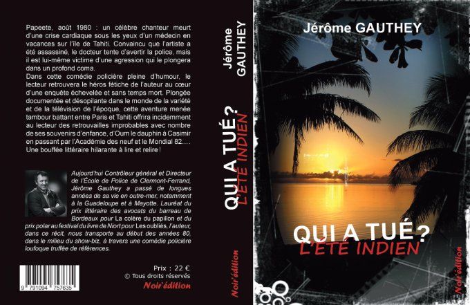 QUI A TUÉ L'ÉTÉ INDIEN ? de Jérôme Gauthey