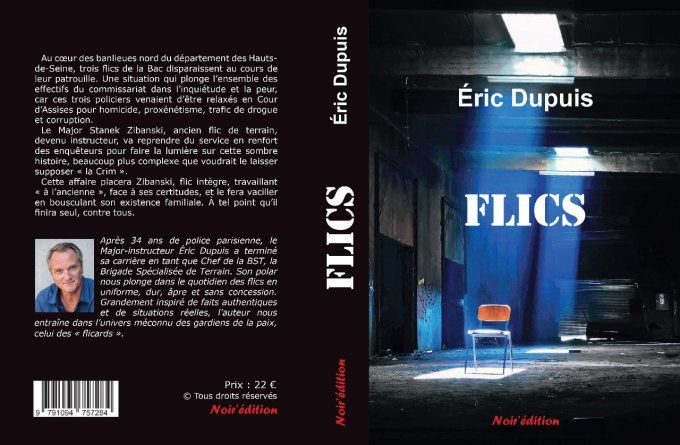 Flics  de Eric Dupuis