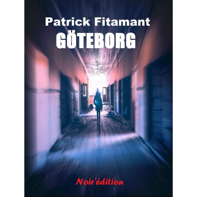 Göteborg de Patrick Fitamant